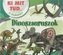 Dinoszauruszok és őslények