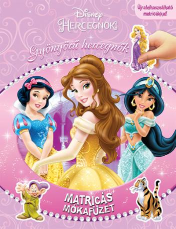 Disney - Hercegnők: Gyönyörű hercegnők - Matricás mókafüzet