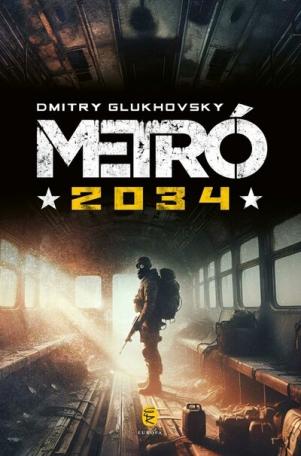 Metró 2034 (új kiadás)