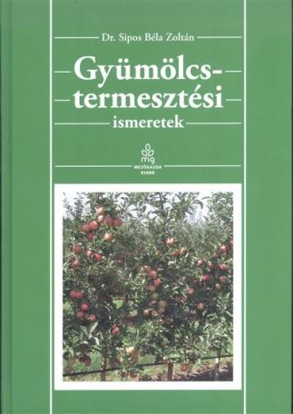 Gyümölcstermesztési ismeretek