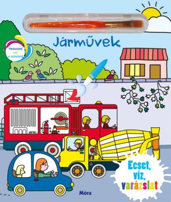 Ecset, víz, varázslat - Járművek Ecset, víz, varázslat - Járművek
