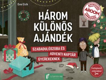 HÁROM KÜLÖNÖS AJÁNDÉK - Szabadulószoba és adventi naptár gyerekeknek §K HÁROM KÜLÖNÖS AJÁNDÉK - Szabadulószoba és adventi naptár gyerekeknek §K