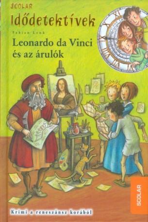 Idődetektívek 20. - Leonardo da Vinci és az árulók
