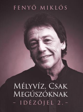 Mélyvíz csak megúszóknak - Idézőjel 2.