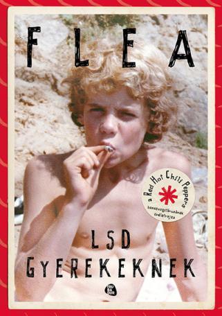 LSD gyerekeknek /Flea