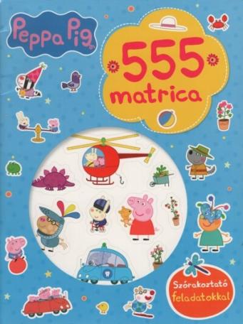 555 matrica: Peppa malac - Szórakoztató feladatokkal