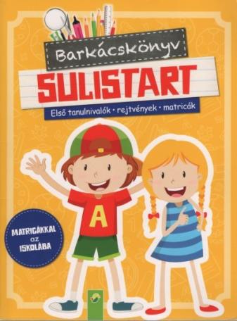 Barkácskönyv - Sulistart - Első tanulnivalók, rejtvények, matricák