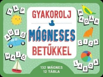 Gyakorolj mágneses betűkkel