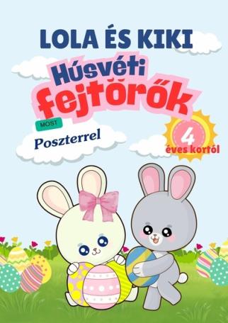 Lola és Kiki - Húsvéti fejtörők 4 éves kortól §H
