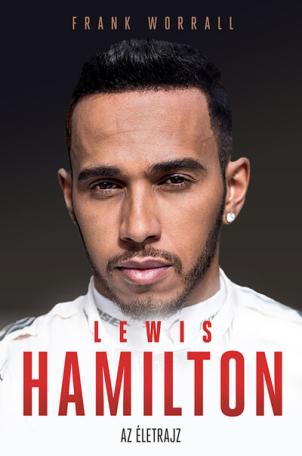 Lewis Hamilton - Az életrajz