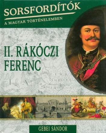II. Rákóczi Ferenc /Sorfordítók 5.