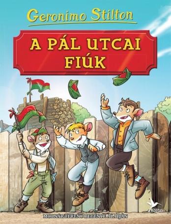 A Pál utcai fiúk - Molnár Ferenc regénye alapján (új kiadás)