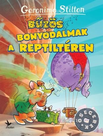 Bűzös bonyodalmak a Reptiltéren - Ősegerek Bűzös bonyodalmak a Reptiltéren - Ősegerek