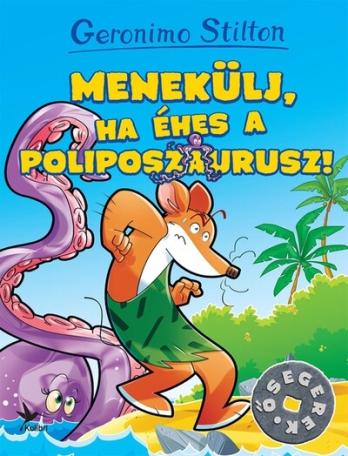 Menekülj, ha éhes a Poliposzaurusz! - Ősegerek