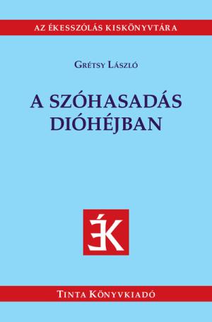 A szóhasadás dióhéjban