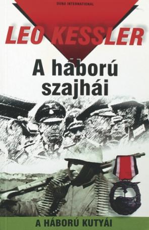 Kitörés Sztálingrádból + A haború szajhái