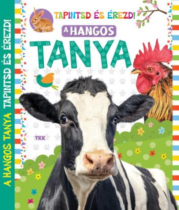 Hangos tanya - Tapintsd és érezd Hangos tanya - Tapintsd és érezd