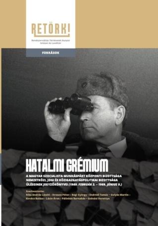 Hatalmi grémium - A Magyar Szocialista Munkáspárt Központi Bizottsága Nemzetközi, Jogi és Közigazgatáspolitikai Bizottsága ülése