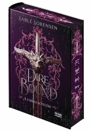 Dire Bound - A farkas köteléke - Dream Deluxe kiadás (éldekorált)