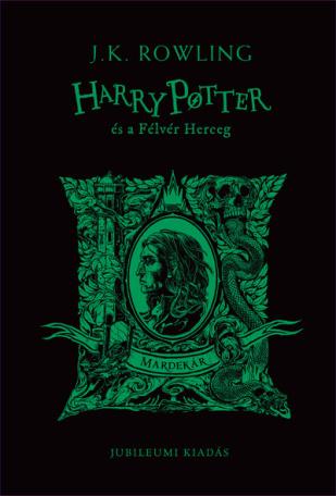 Harry Potter és a Félvér Herceg - Mardekáros kiadás