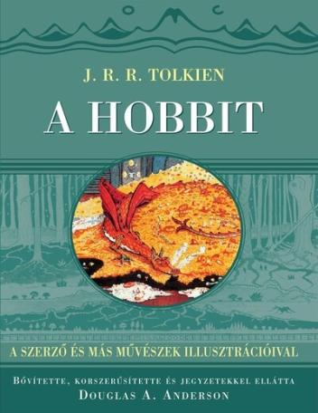 A hobbit - A szerző és más művészek illusztrációival (új kiadás)