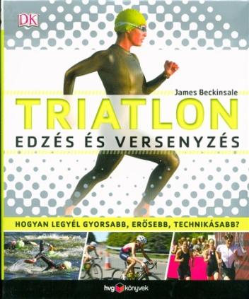 Triatlon, edzés és versenyzés