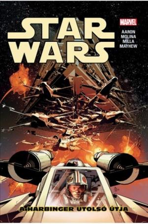Star Wars: A Harbinger utolsó útja /4. kötet - képregény