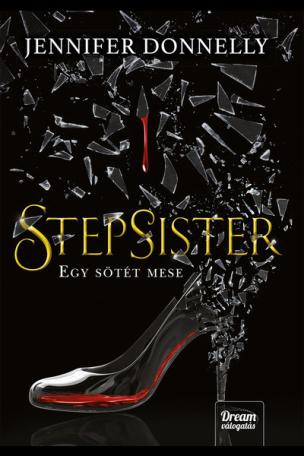 Stepsister – Egy sötét mese