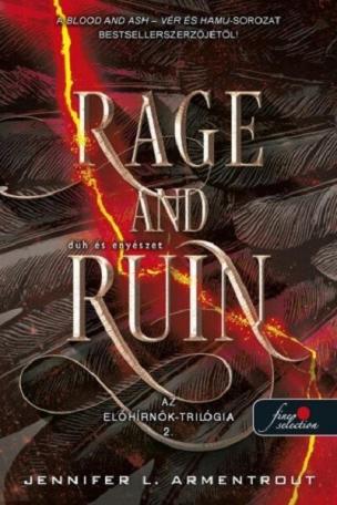 Rage and Ruin - Düh és enyészet