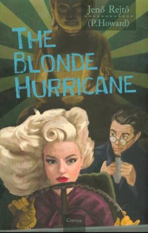 The blonde hurricane - A szőke ciklon (angol) The blonde hurricane - A szőke ciklon (angol)