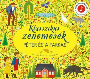 Klasszikus zenemesék: Péter és a farkas - Nyomd meg a hangjegyet, és hallgasd meg Prokofjev zenéjét!