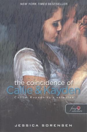 The Coincidence of Callie and Kayden - Callie, Kayden és a véletlen /Véletlen 1.