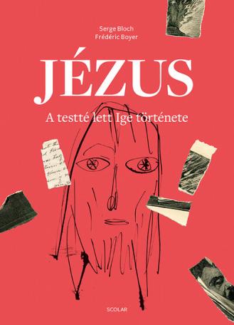 Jézus - A testté lett Ige története