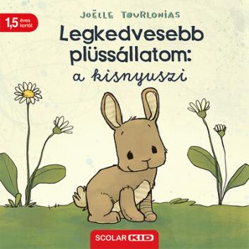 Legkedvesebb plüssállatom: a kisnyuszi Legkedvesebb plüssállatom: a kisnyuszi