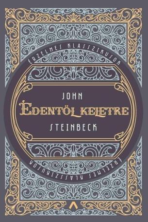 Édentől keletre - Érzelmes klasszikusok