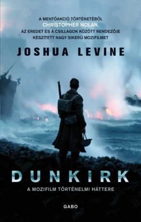 Dunkirk - A mozifilm történelmi háttere