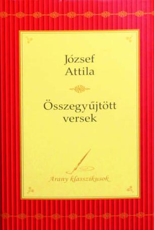 József AttilJózsef Attila
Összegyűjtött versek
a