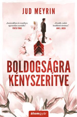 Boldogságra kényszerítve (újrakiadás)