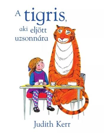 A tigris, aki eljött uzsonnára