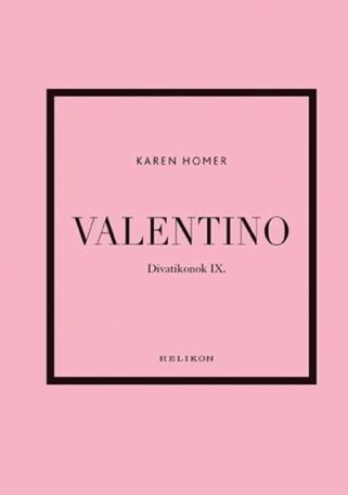 Valentino - Divatikonok IX.