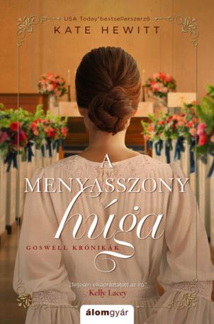 A menyasszony húga - Goswell krónikák 3.