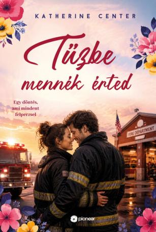 Tűzbe mennék érted Tűzbe mennék érted