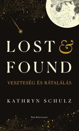 Lost + Found - Veszteség és rátalálás