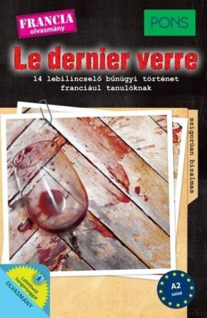 PONS Le dernier verre - 14 izgalmas francia krimi, letölthető hanganyaggal