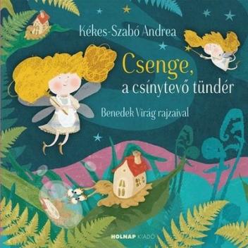 Csenge, a csínytevő tündér