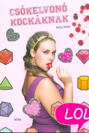 Csókelvonó kockáknak - LOL-könyvek (2. kiadás)