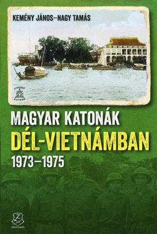Magyar katonák Dél-Vietnámban 1973-1975