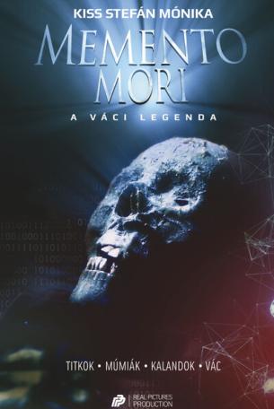 Memento mori - A váci legenda Memento mori - A váci legenda
