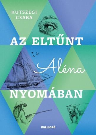Az eltűnt Aléna nyomában