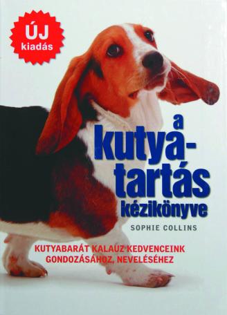 A kutyatartás kézikönyve